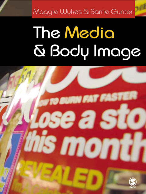 Media and Body Image If Looks Could Kill