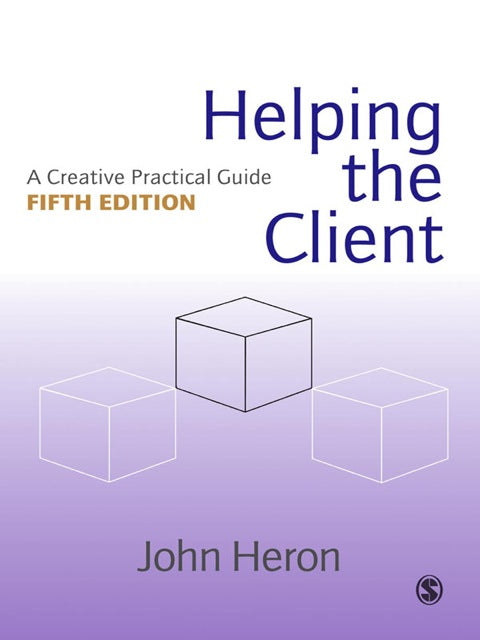 Helping the Client a Creative Practical Guide