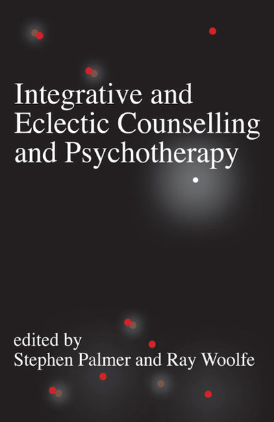 Integrative and Eclectic Counselling and Psychotherapy