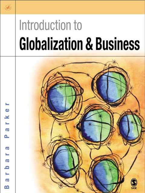 Introduction to Globalization and Business Relationships and Responsibilities