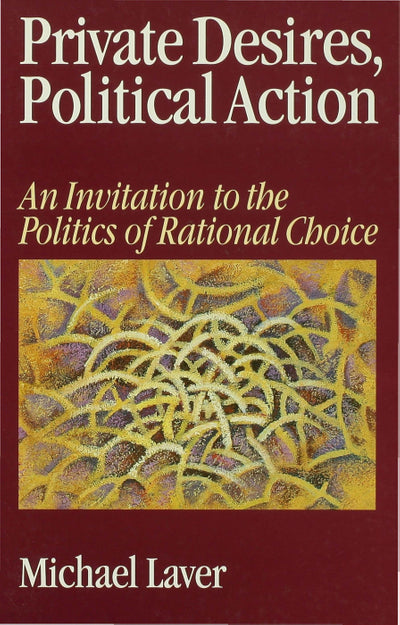Private Desires, Political Action