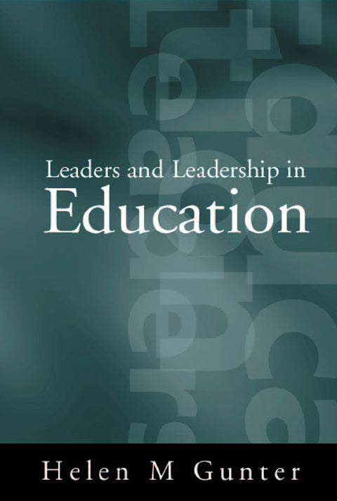 Leaders and Leadership in Education