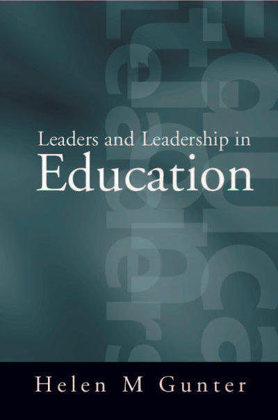Leaders and Leadership in Education