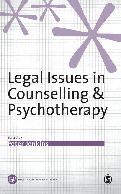 Legal Issues in Counselling and Psychotherapy