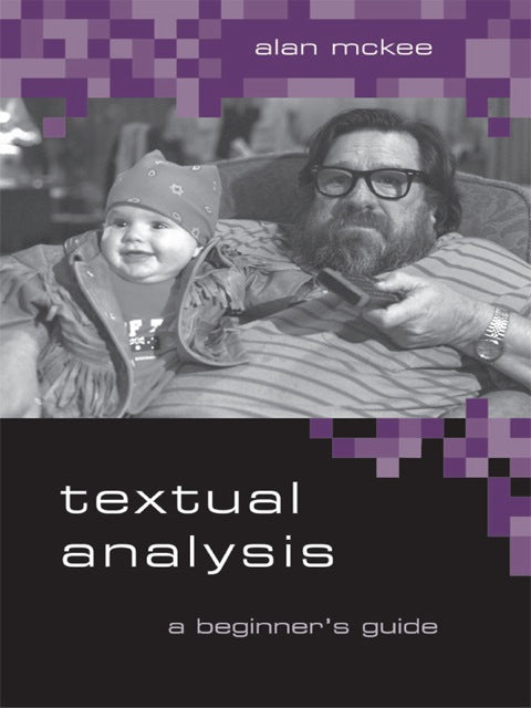 Textual Analysis a Beginners Guide