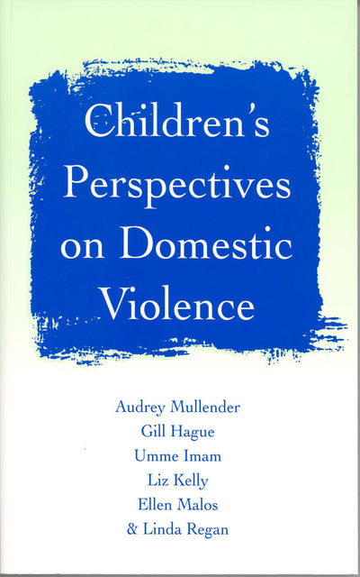 Childrens Perspectives on Domestic Violence