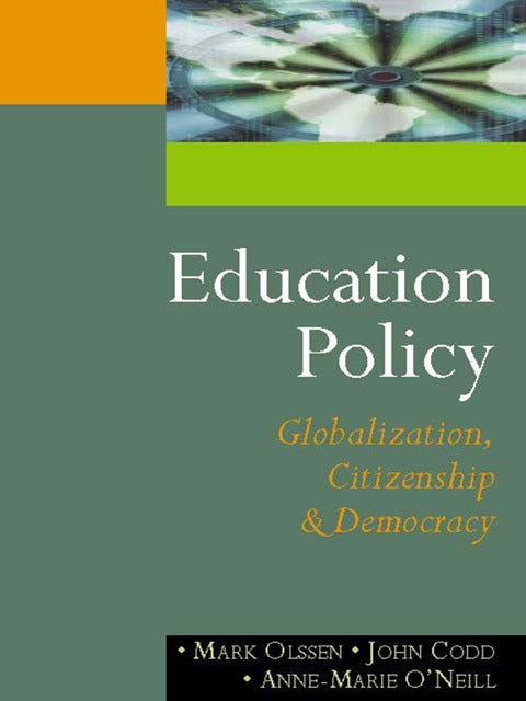 Education Policy Globalization Citizenship and Democracy
