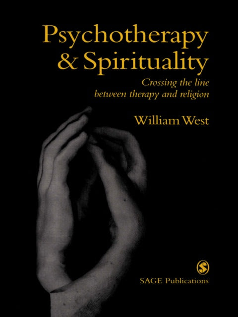 Psychotherapy and Spirituality Crossing the Line Between Therapy and Religion