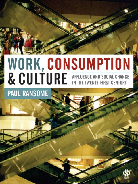 Work Consumption and Culture