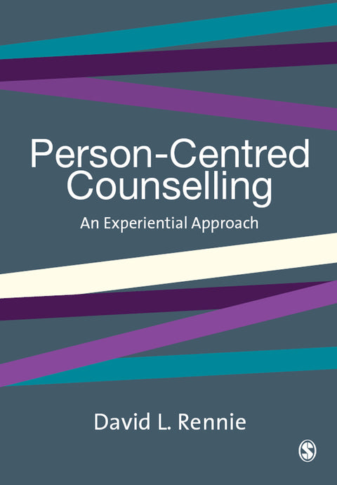 Person Centred Counselling an Experiential Approach