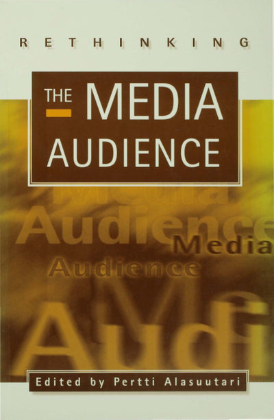 Rethinking the Media Audience