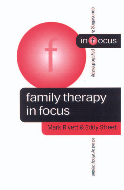 Family Therapy in Focus