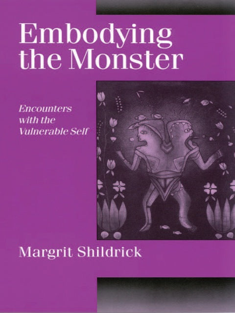 Embodying the Monster