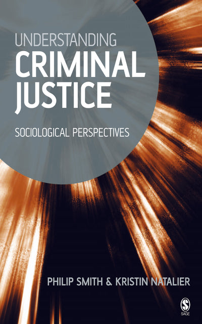 Understanding Criminal Justice