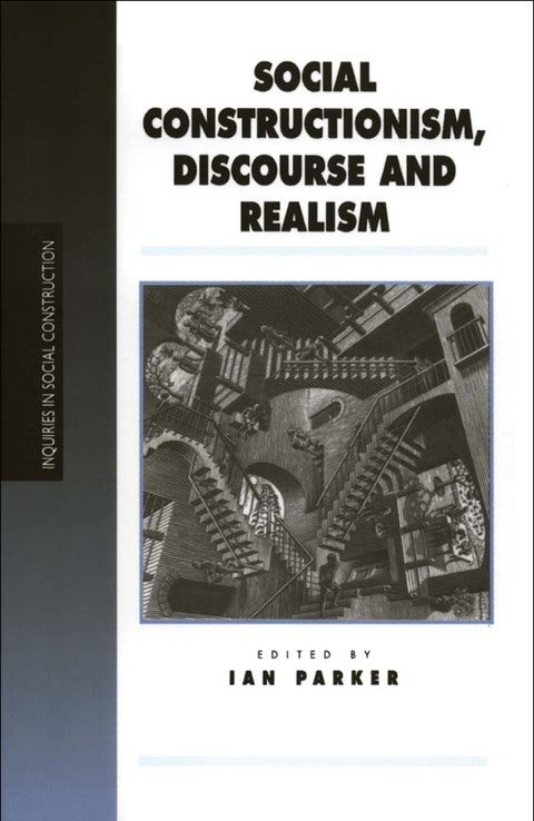 Social Constructionism Discourse and Realism