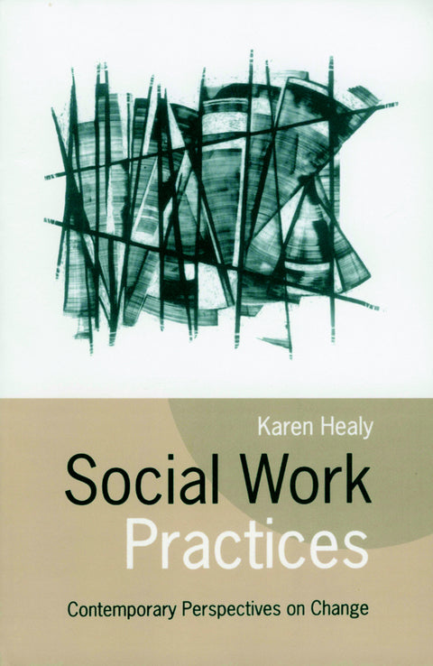 Social Work Practices Contemporary Perspectives on Change