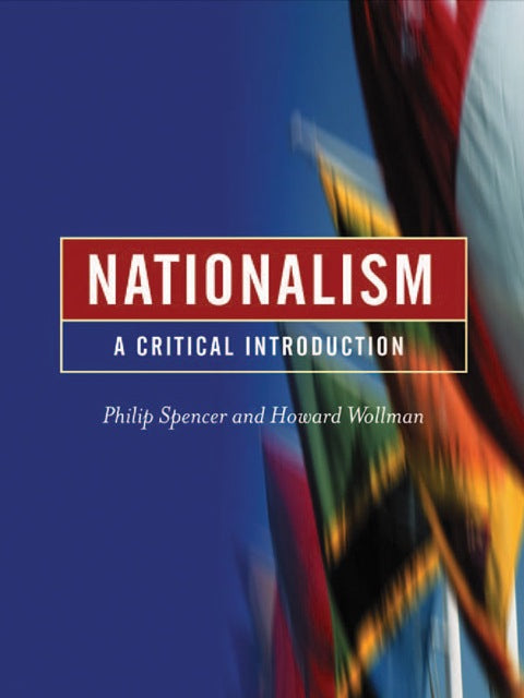 Nationalism a Critical Introduction