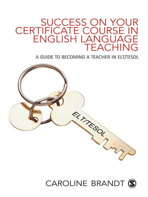 Success on Your Certificate Course in English Language Teaching