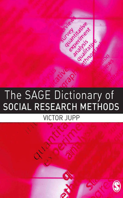 Sage Dictionary of Social Research Methods