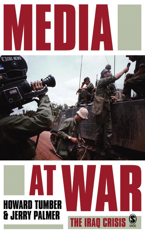 Media at War the Iraq Crisis