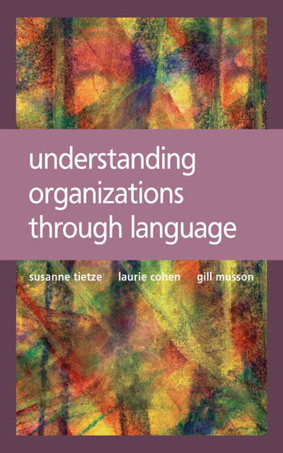 Understanding Organizations Through Language