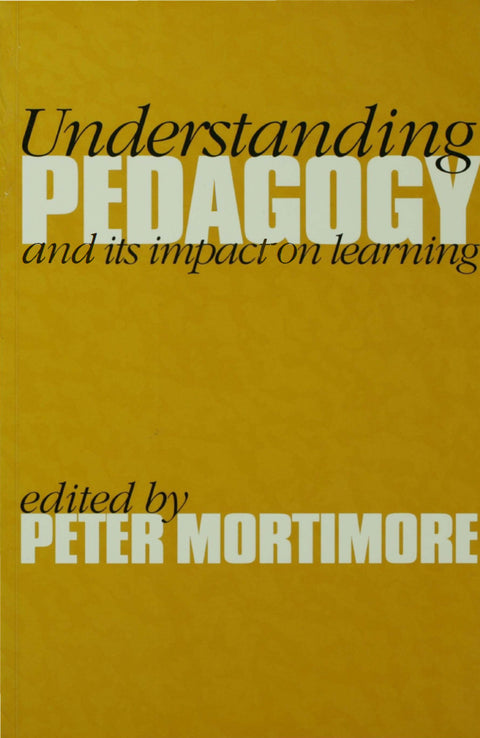 Understanding Pedagogy and Its Impact on Learning