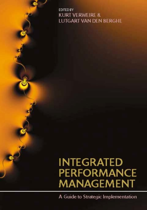 Integrated Performance Management a Guide to Strategy Implementation