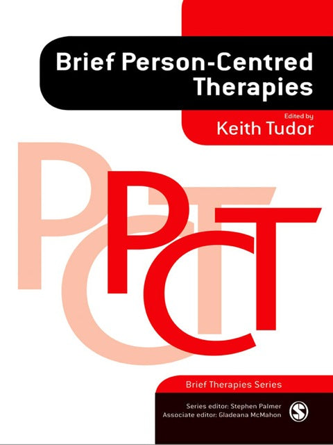 Brief Person Centred Therapies