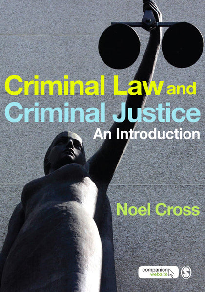 Criminal Law and Criminal Justice