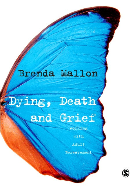 Dying Death and Grief