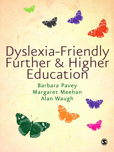 Dyslexia Friendly Further and Higher Education (H/C)