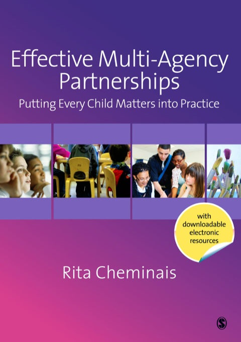 Effective Multi Agency Partnerships Putting Every Child Matters Into Practice