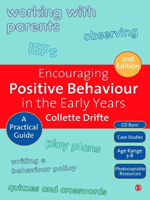 Encouraging Positive Behaviour in the Early Years a Practical Guide