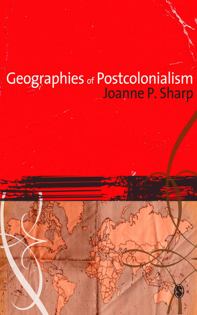Geographies of Postcolonialism