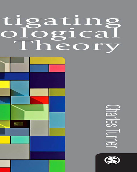 Investigating Sociological Theory