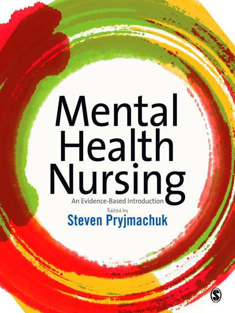 Mental Health Nursing an Evidence Based Introduction