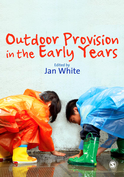 Outdoor Provision in the Early Years
