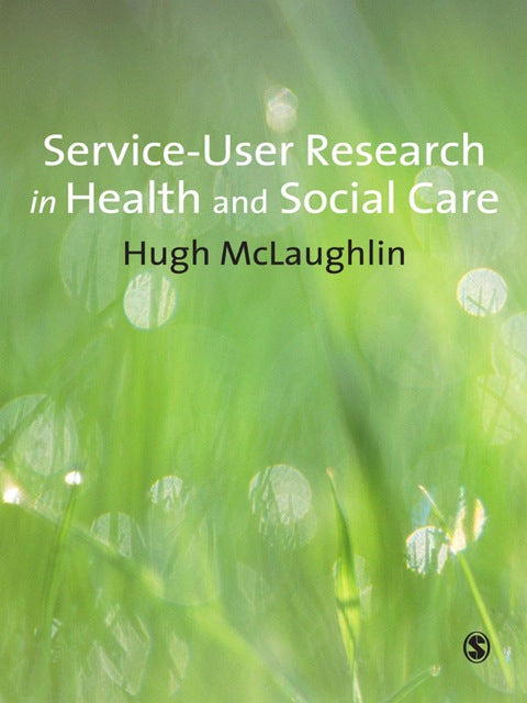 Service User Research in Health and Social Care