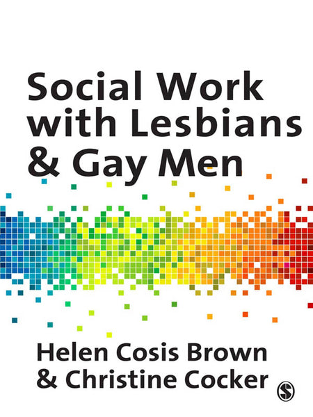 Social Work With Lesbians and Gay Men
