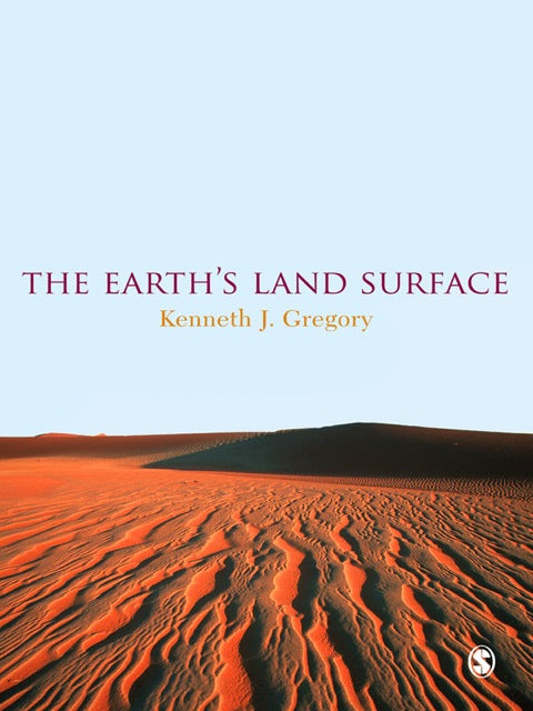 Earths Land Surface Landforms and Processes in Geomorphology