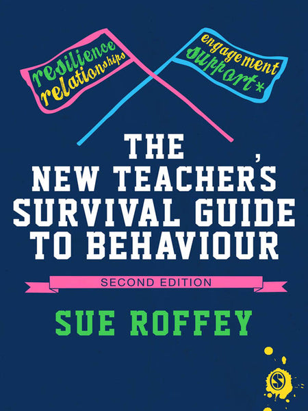 New Teachers Survival Guide to Behaviour
