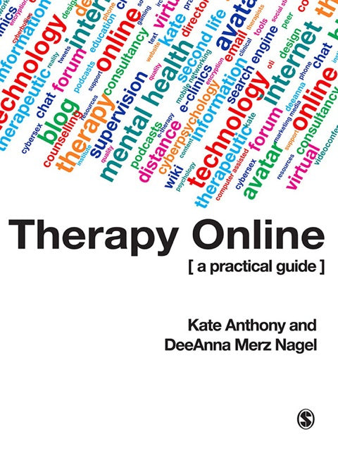 Counselling and Psychotherapy Online a Practical Guide