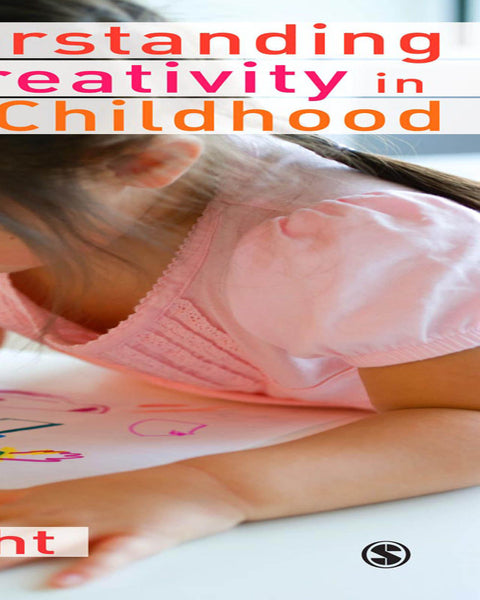 Understanding Creativity in Early Childhood