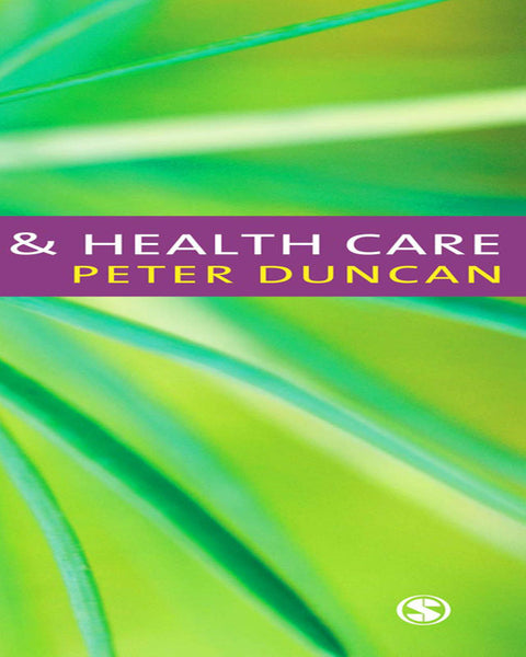 Values, Ethics and Health Care
