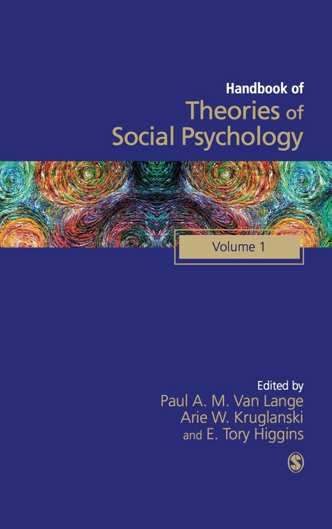 Handbook of Theories of Social Psychology (Volume 1)