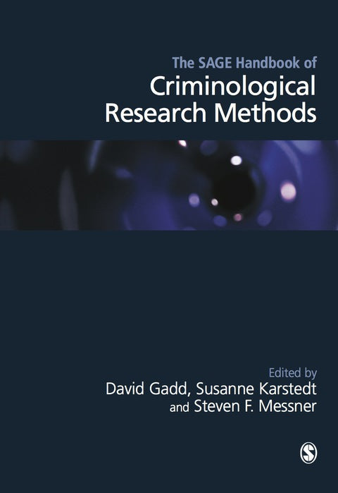 Sage Handbook of Criminological Research Methods