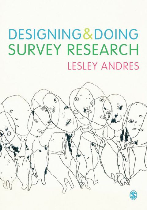 Designing and Doing Survey Research