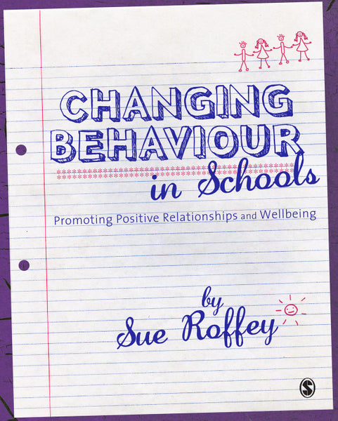 Changing Behaviour in Schools