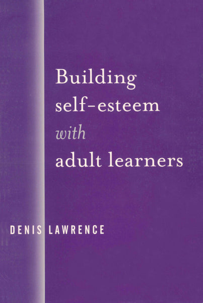 Building Self-Esteem With Adult Learners