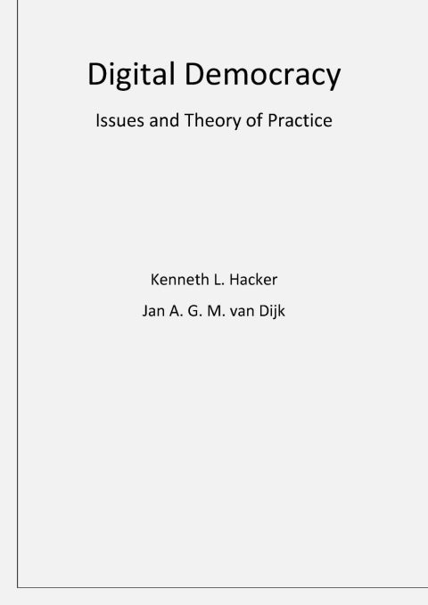 Digital Democracy Issues of Theory and Practice